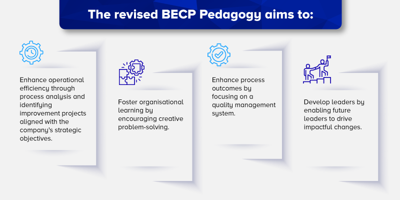 The revised BECP Pedagogy aims