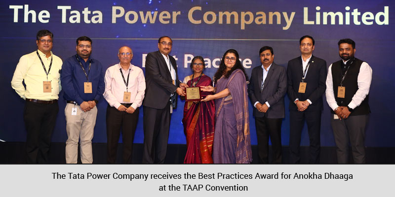 The Tata Power Company receives the Best Practices Award for Anokha Dhaaga at the TAAP Convention