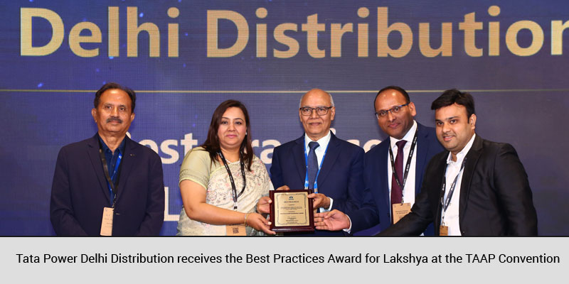  Tata Power Delhi Distribution receives the Best Practices Award for Lakshya at the TAAP Convention